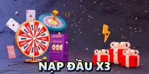 Chương trình nạp đầu x3 - Nhận tiền cứu tế từ By88